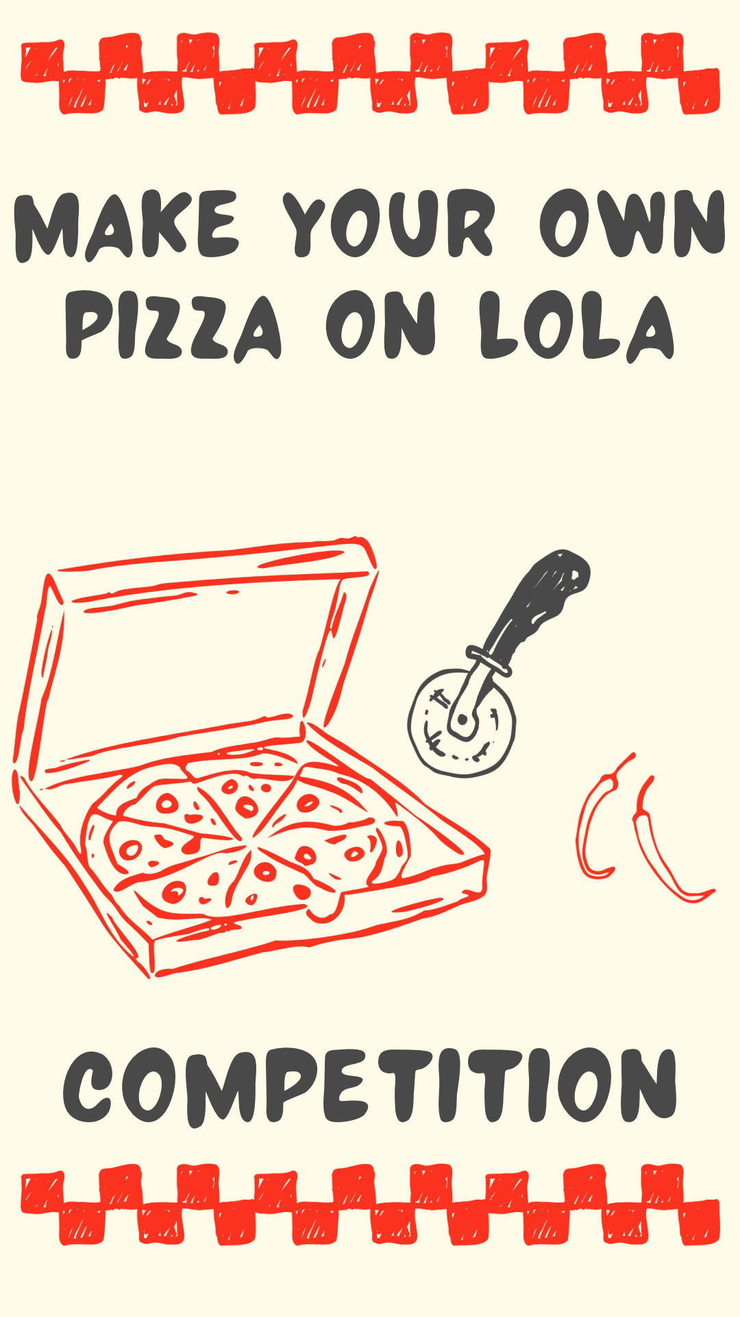 Come make a pizza on Lola competition